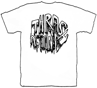 THRASH ACTION! CIRCLE DRIPP!